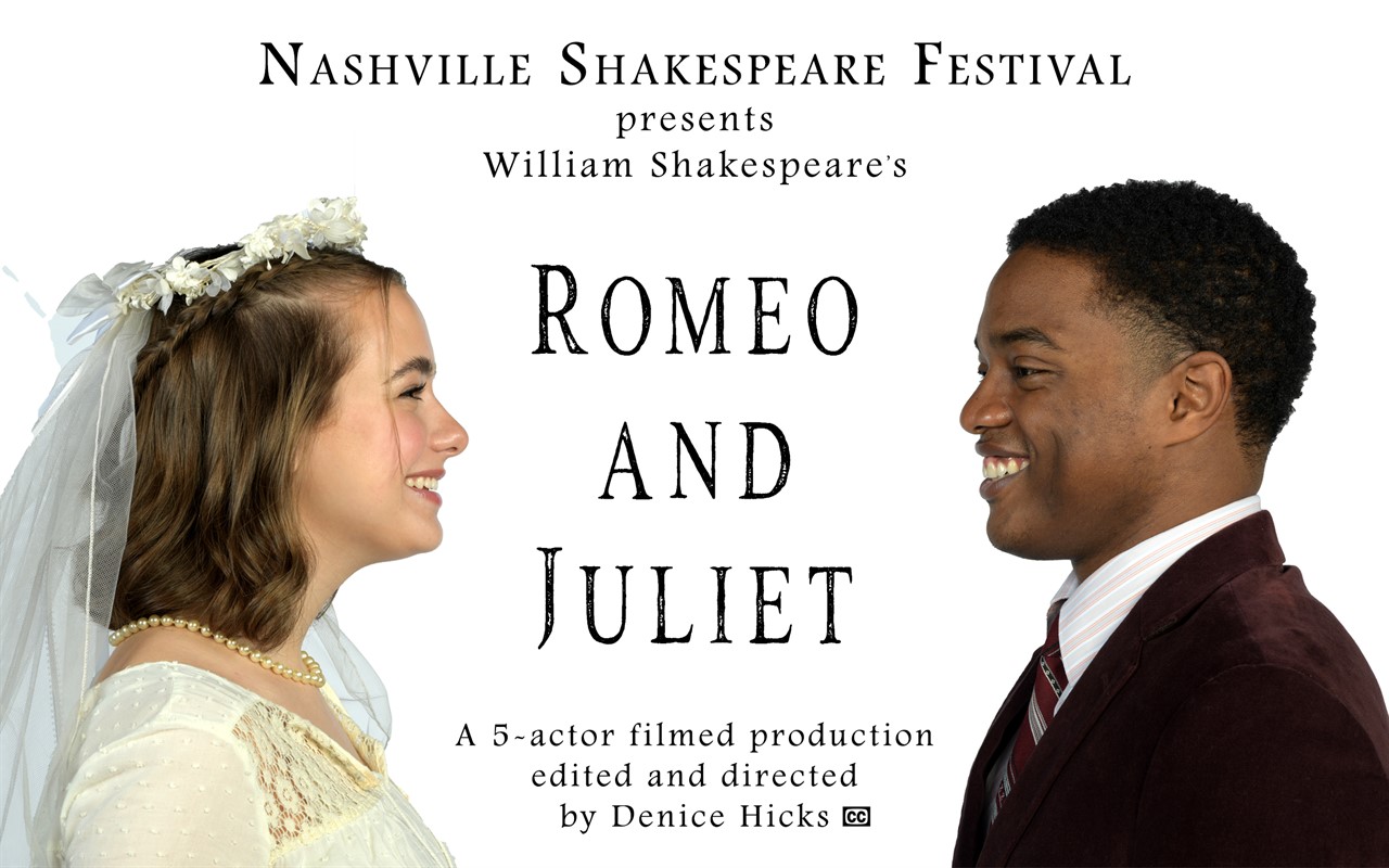 Nashville Shakespeare Festival - Watch: Romeo & Juliet (Public Pay per View  Streaming)